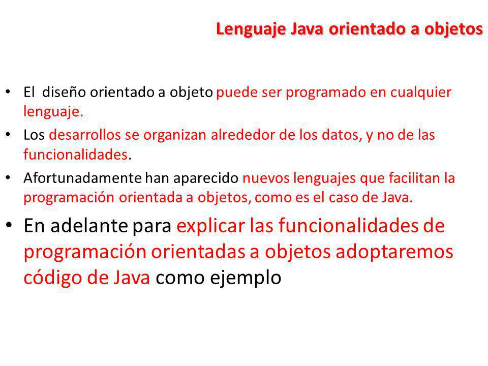 Lenguaje Java orientado a objetos