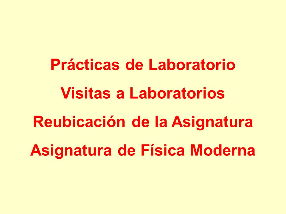 Prácticas de Laboratorio Visitas a Laboratorios