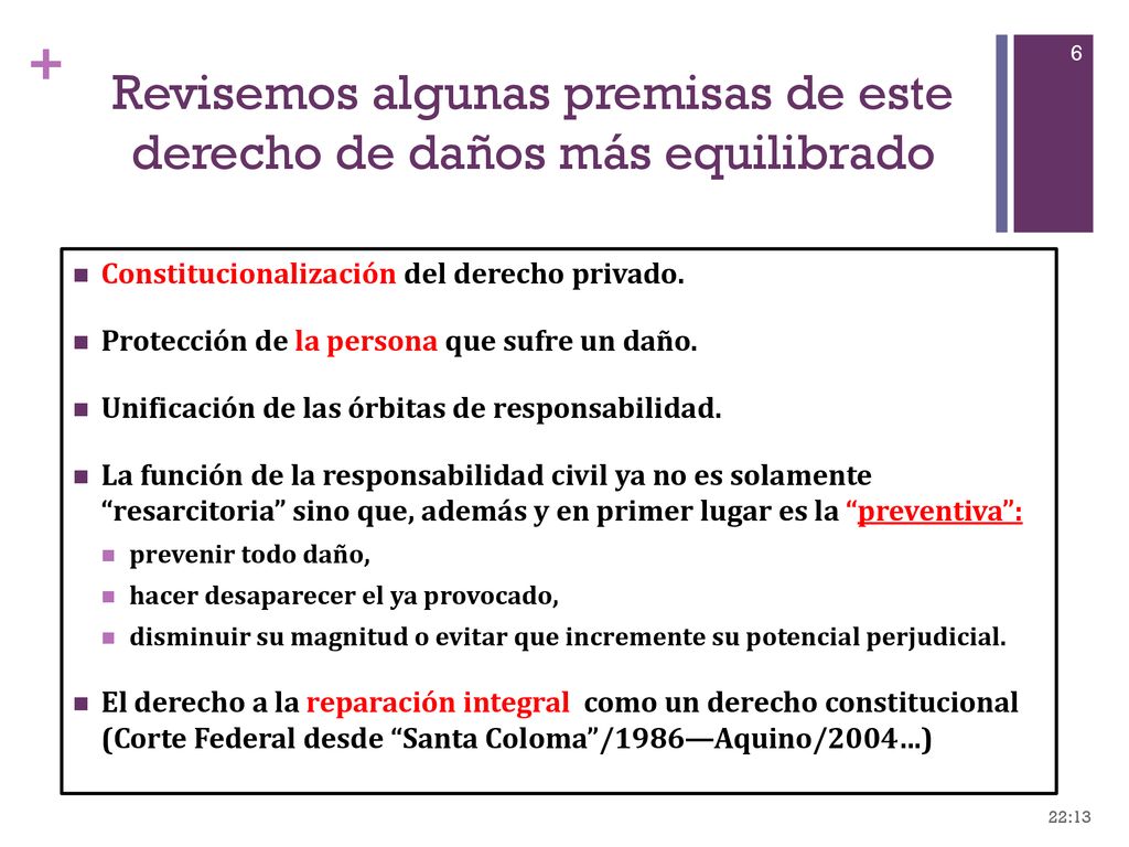 Revisemos algunas premisas de este derecho de daños más equilibrado