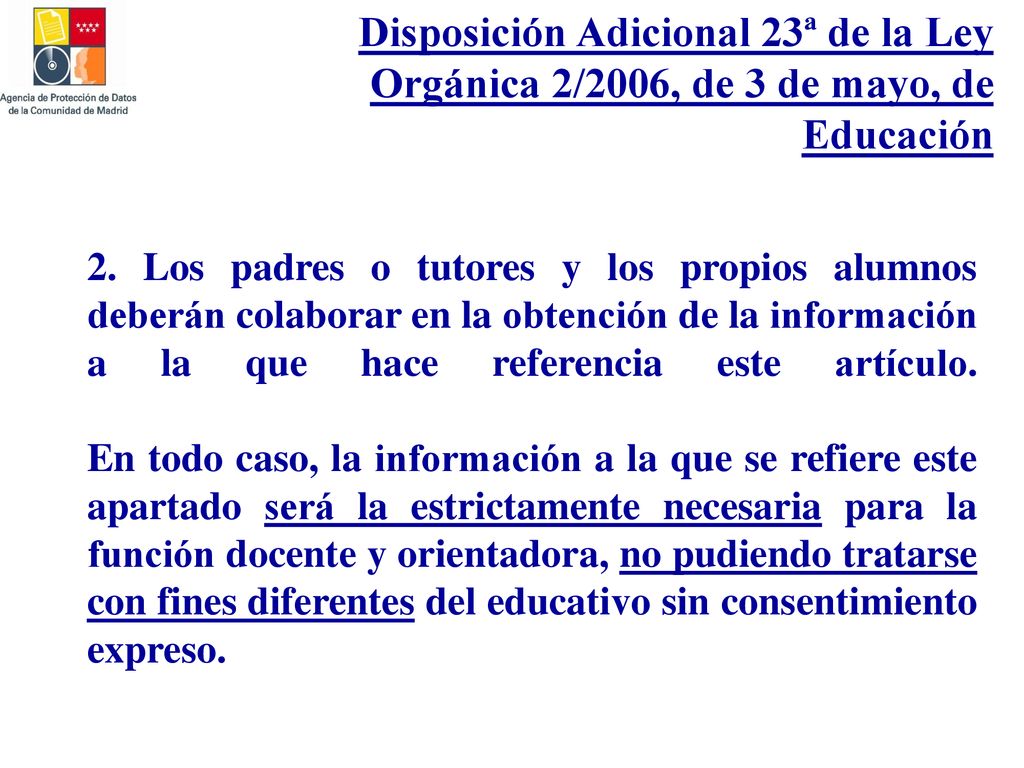 Disposición Adicional 23ª de la Ley Orgánica 2/2006, de 3 de mayo, de Educación