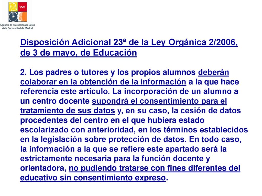 Disposición Adicional 23ª de la Ley Orgánica 2/2006, de 3 de mayo, de Educación 2.