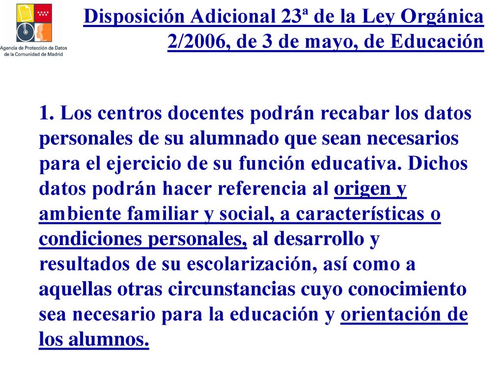 Disposición Adicional 23ª de la Ley Orgánica 2/2006, de 3 de mayo, de Educación