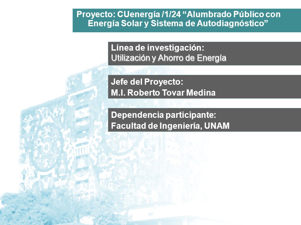 Proyecto: CUenergía /1/24 Alumbrado Público con Energía Solar y Sistema de Autodiagnóstico