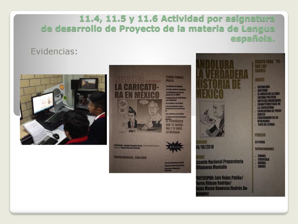 11.4, 11.5 y 11.6 Actividad por asignatura de desarrollo de Proyecto de la materia de Lengua española.