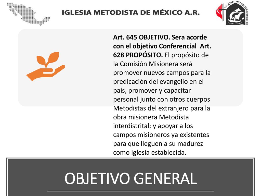 Art. 645 OBJETIVO. Sera acorde con el objetivo Conferencial Art