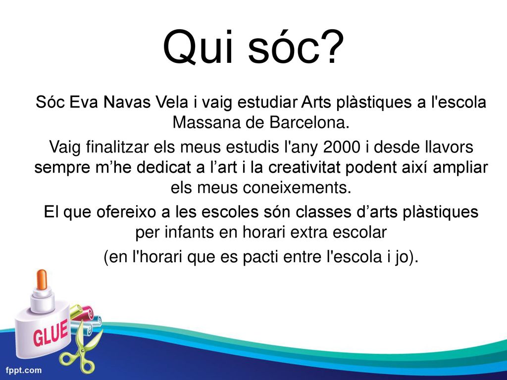 (en l horari que es pacti entre l escola i jo).