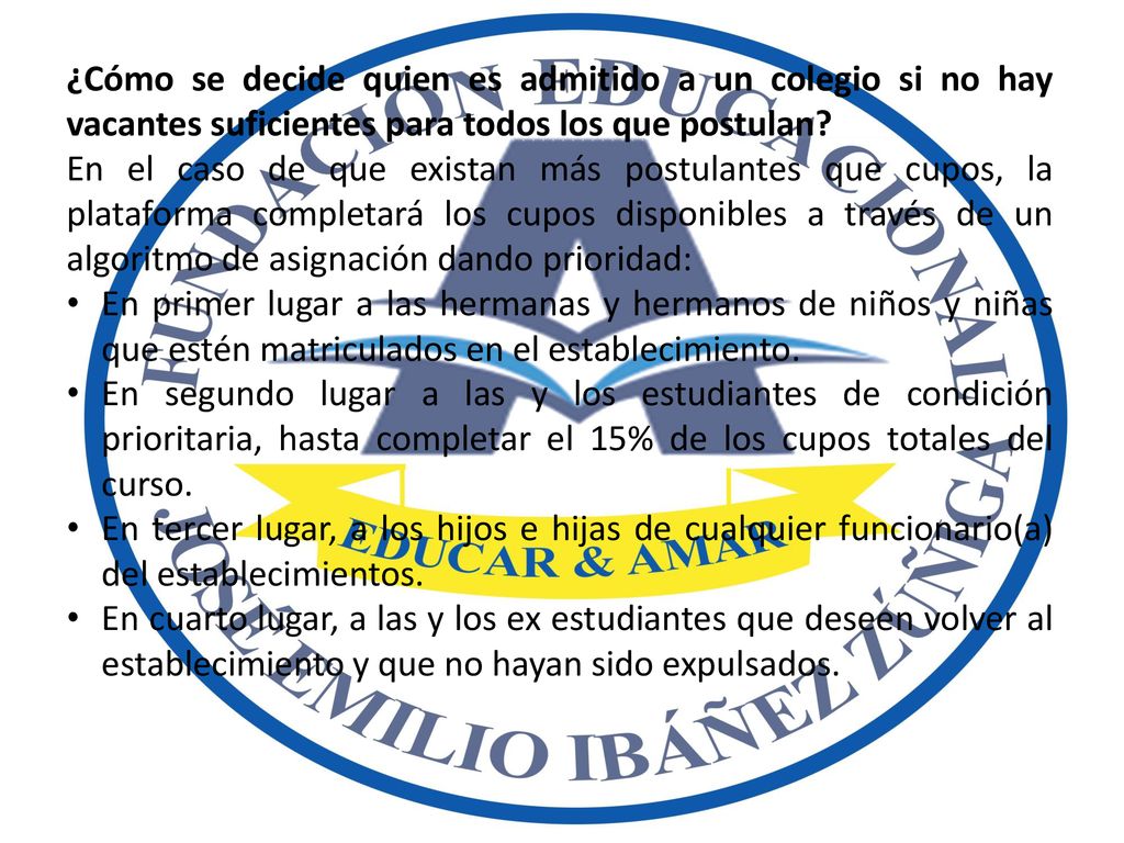 ¿Cómo se decide quien es admitido a un colegio si no hay vacantes suficientes para todos los que postulan