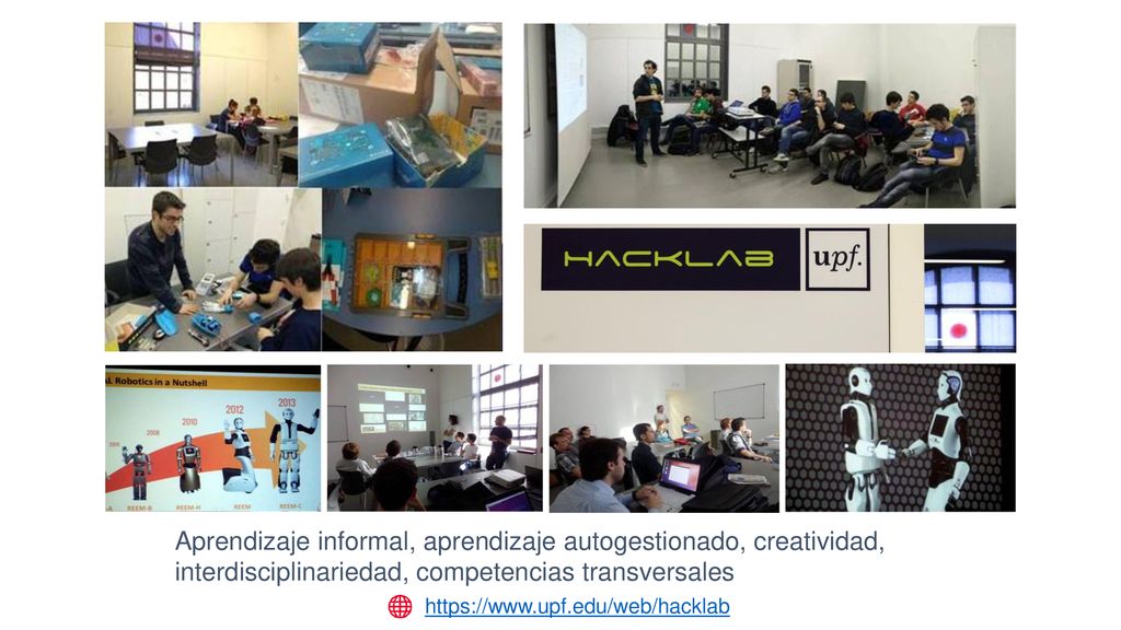 ​ ​ Aprendizaje informal, aprendizaje autogestionado, creatividad, interdisciplinariedad, competencias transversales.