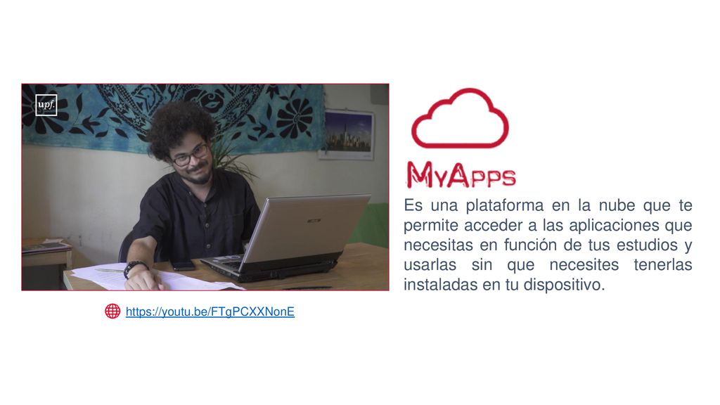 Es una plataforma en la nube que te permite acceder a las aplicaciones que necesitas en función de tus estudios y usarlas sin que necesites tenerlas instaladas en tu dispositivo.