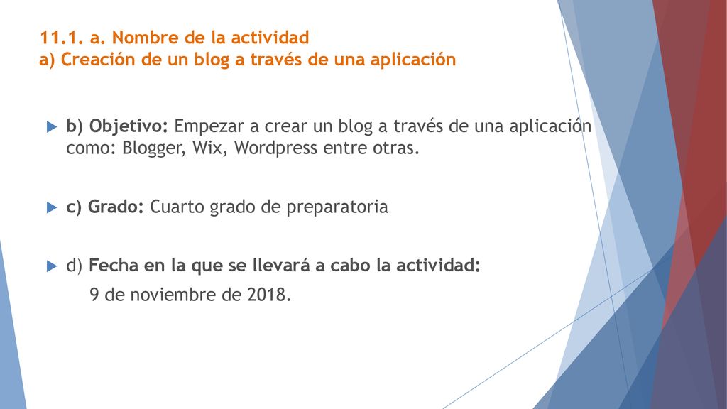 11.1. a. Nombre de la actividad a) Creación de un blog a través de una aplicación