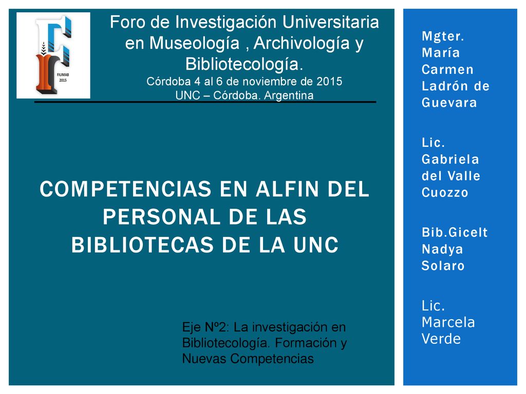 Competencias en ALFIN del personal de las Bibliotecas de la UNC