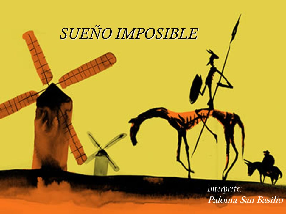 SUEÑO IMPOSIBLE Interprete: Paloma San Basilio