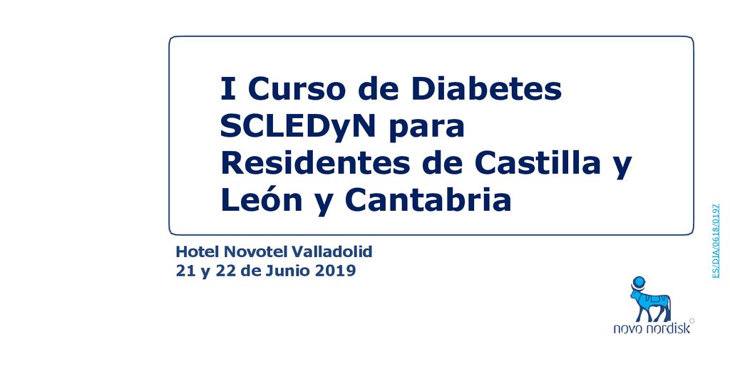 I Curso de Diabetes SCLEDyN para Residentes de Castilla y León y Cantabria