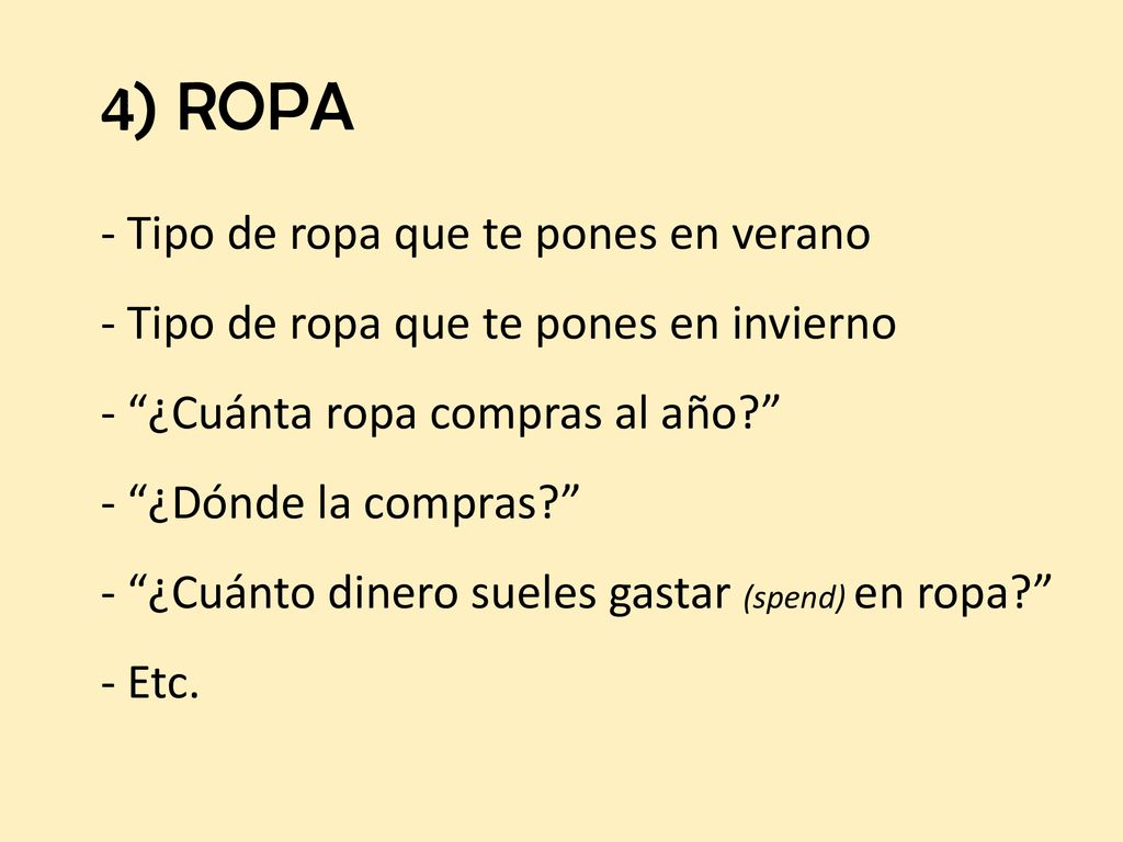 4) ROPA Tipo de ropa que te pones en verano