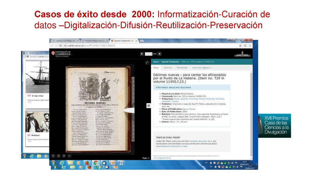 Casos de éxito desde 2000: Informatización-Curación de datos –Digitalización-Difusión-Reutilización-Preservación