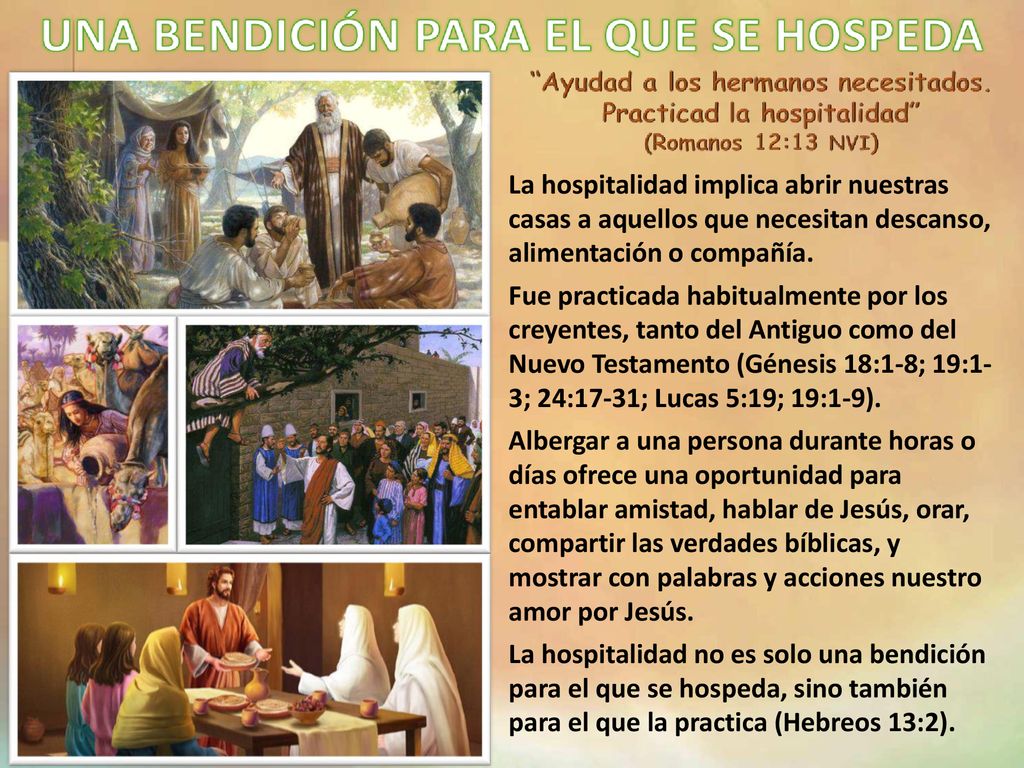 La hospitalidad implica abrir nuestras casas a aquellos que necesitan descanso, alimentación o compañía.