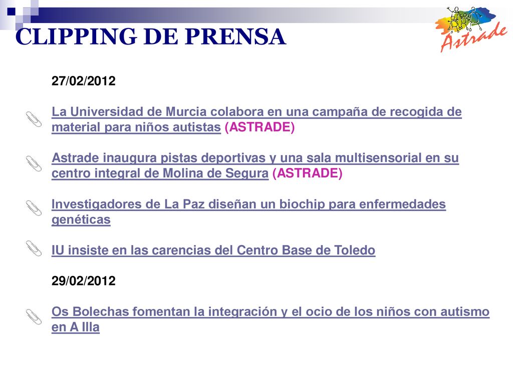 CLIPPING DE PRENSA 27/02/2012. La Universidad de Murcia colabora en una campaña de recogida de material para niños autistas (ASTRADE)