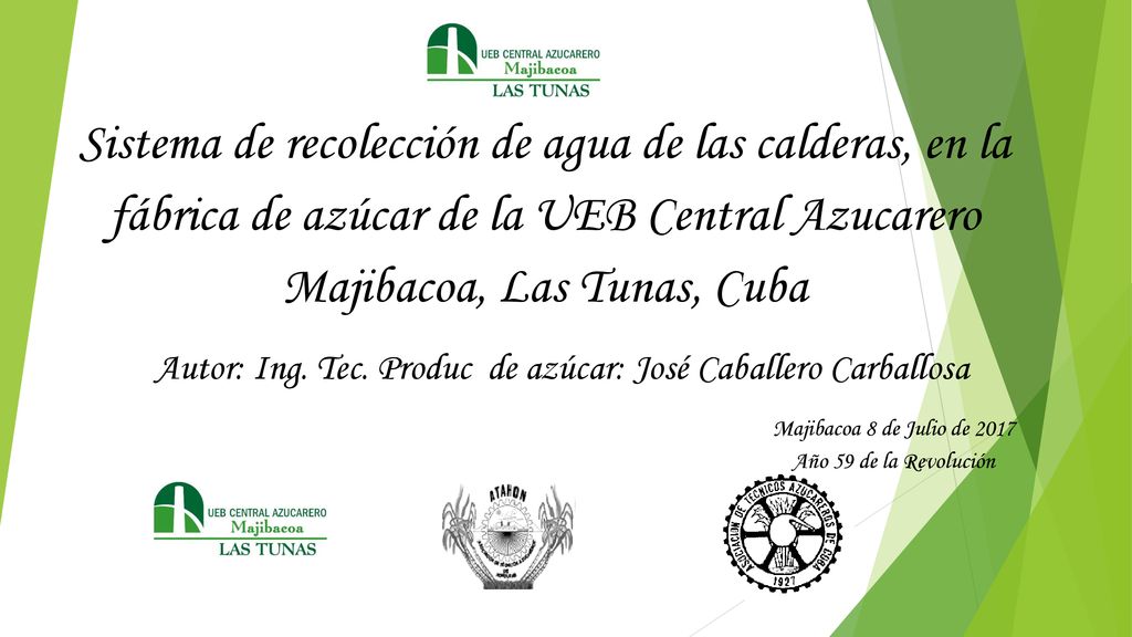 Sistema de recolección de agua de las calderas, en la fábrica de azúcar de la UEB Central Azucarero Majibacoa, Las Tunas, Cuba