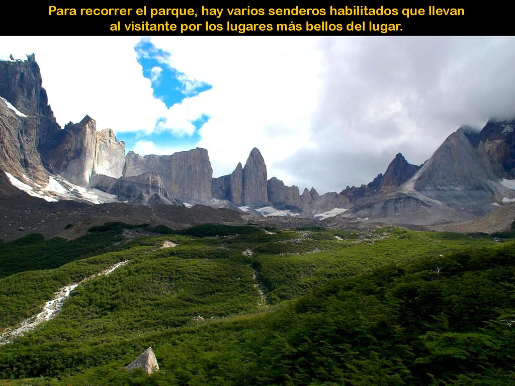 Para recorrer el parque, hay varios senderos habilitados que llevan al visitante por los lugares más bellos del lugar.