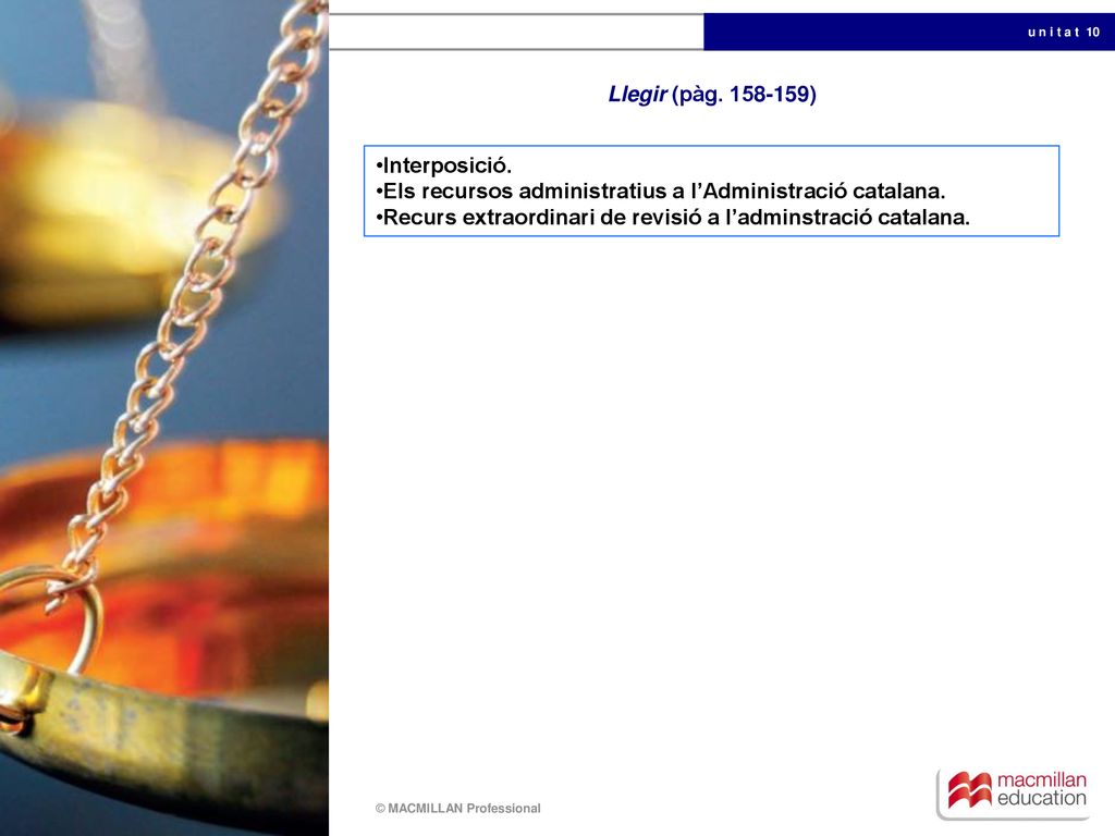 Llegir (pàg ) Interposició. Els recursos administratius a l’Administració catalana.
