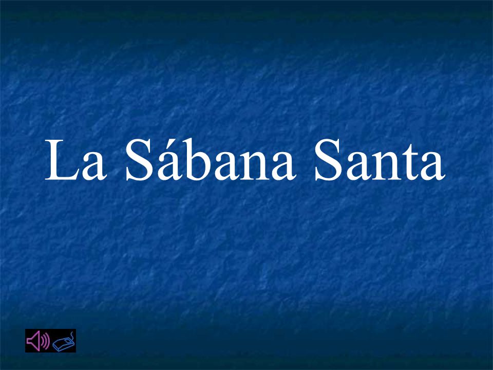 La Sábana Santa
