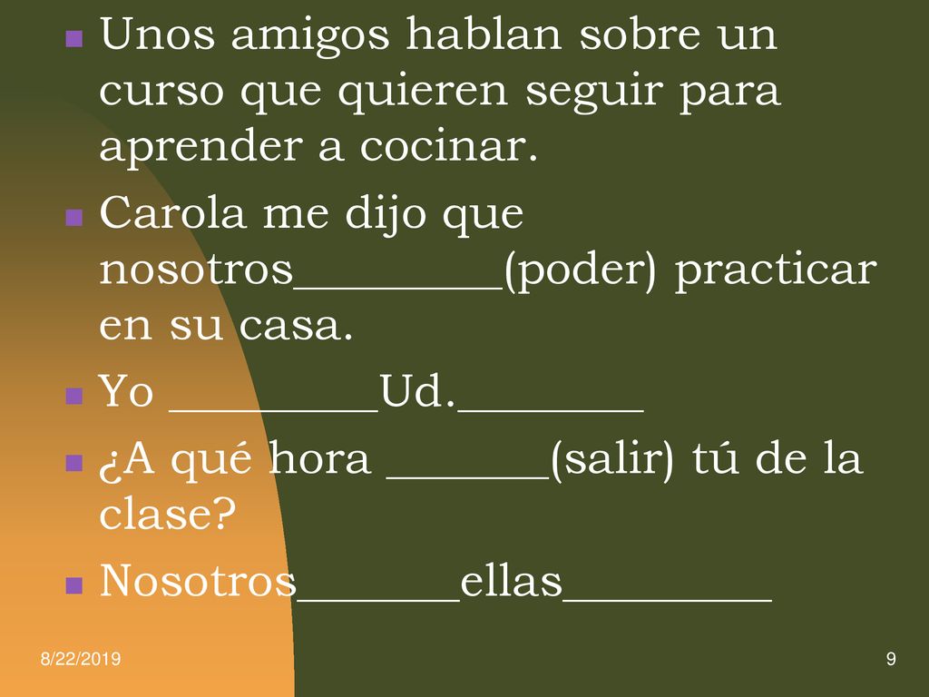 Next Steps Unos amigos hablan sobre un curso que quieren seguir para aprender a cocinar.