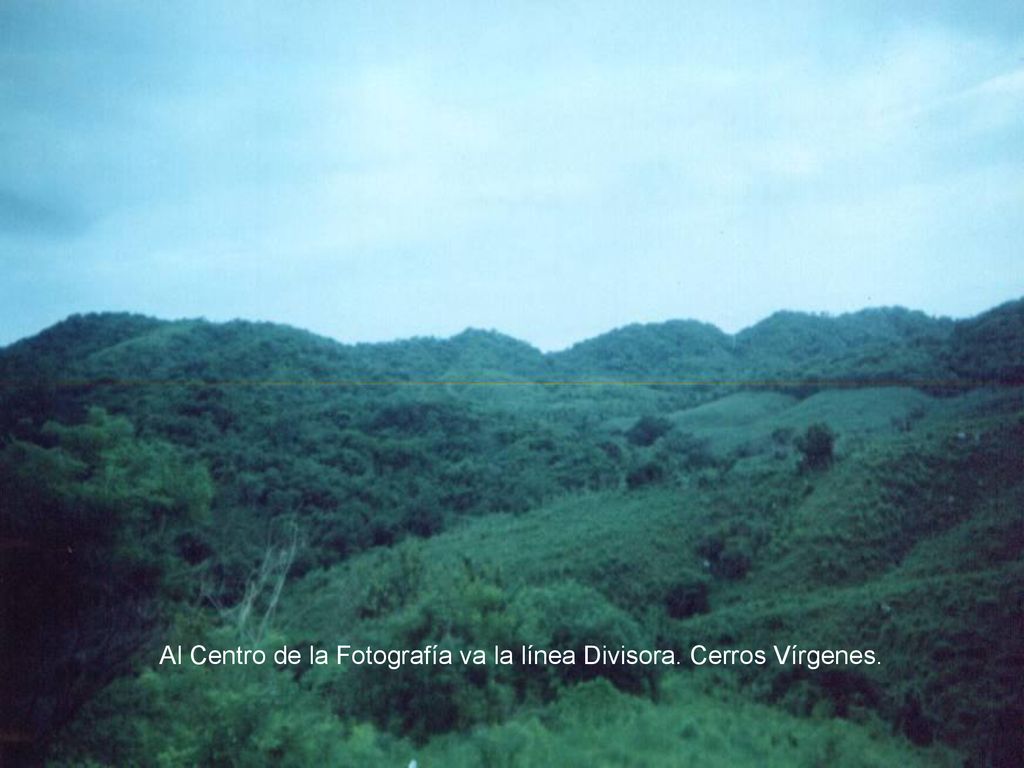 Al Centro de la Fotografía va la línea Divisora. Cerros Vírgenes.