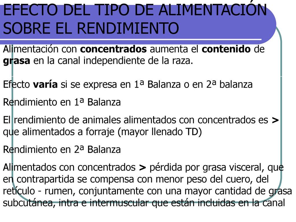 EFECTO DEL TIPO DE ALIMENTACIÓN SOBRE EL RENDIMIENTO