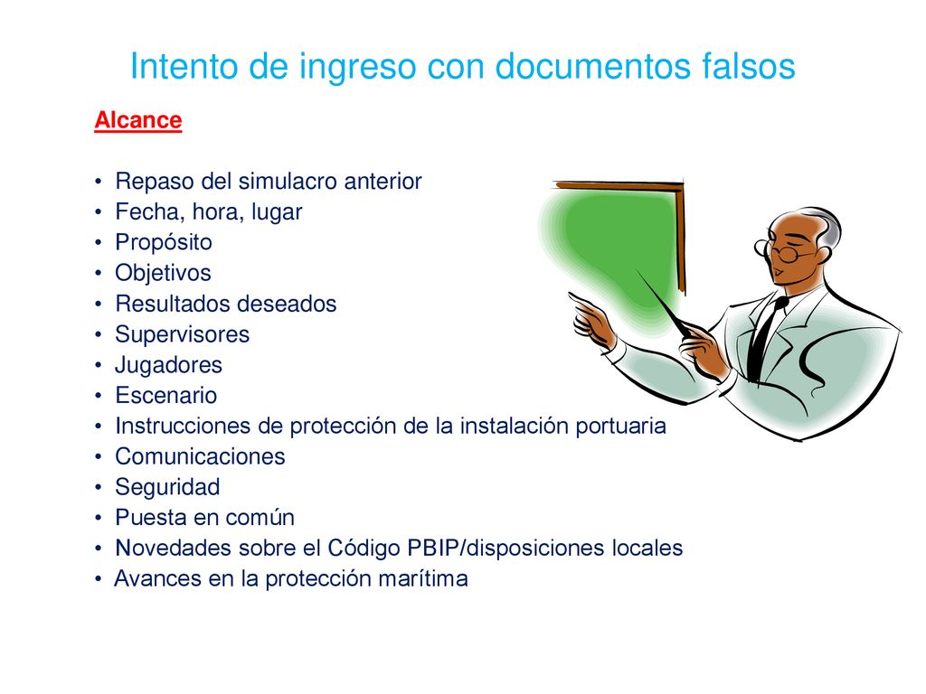 Alcance Repaso del simulacro anterior. Fecha, hora, lugar. Propósito. Objetivos. Resultados deseados.
