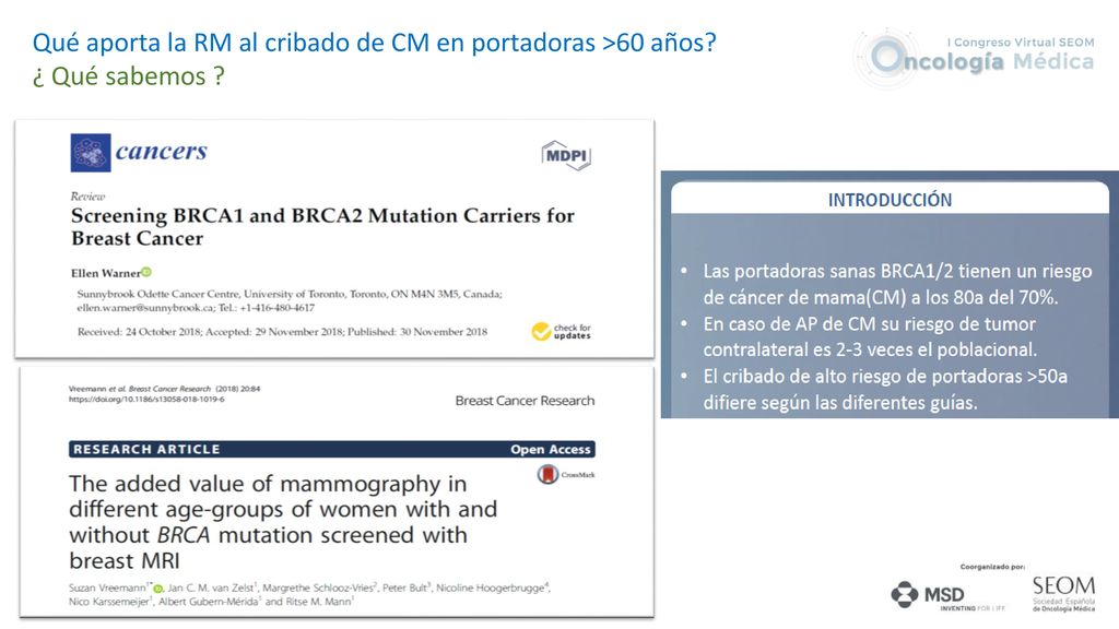 Qué aporta la RM al cribado de CM en portadoras >60 años