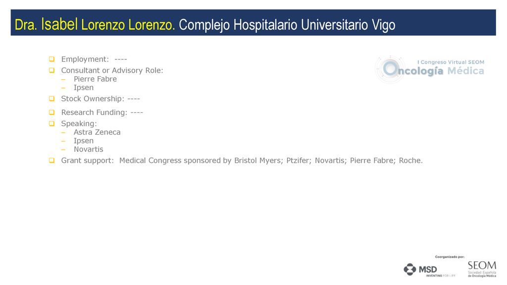 Dra. Isabel Lorenzo Lorenzo. Complejo Hospitalario Universitario Vigo