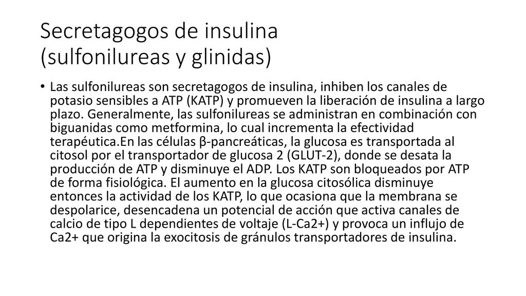 Secretagogos de insulina (sulfonilureas y glinidas)
