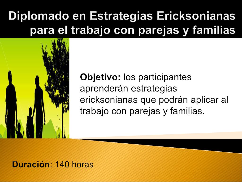 Diplomado en Estrategias Ericksonianas para el trabajo con parejas y familias