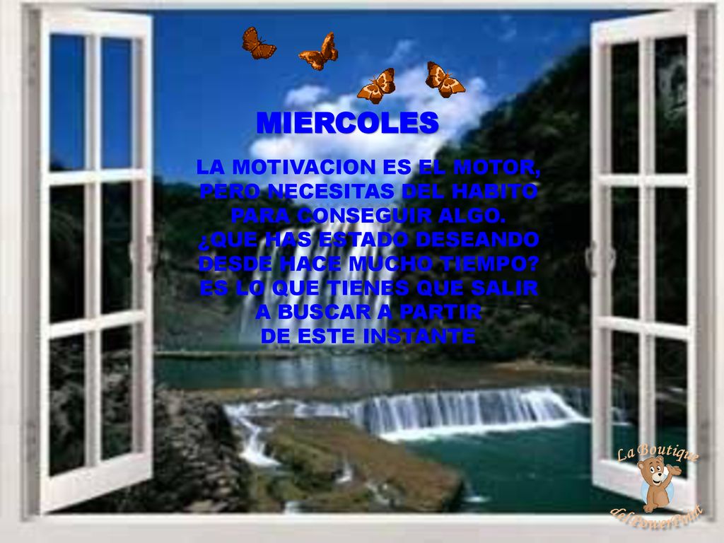 MIERCOLES LA MOTIVACION ES EL MOTOR, PERO NECESITAS DEL HABITO