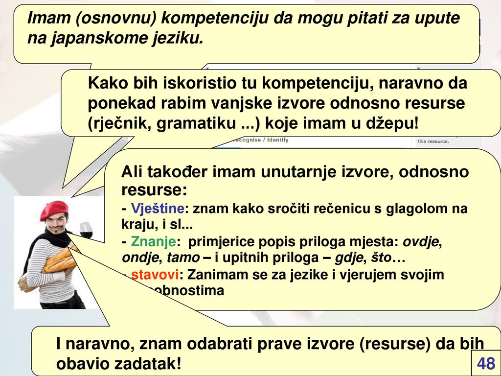 Imam (osnovnu) kompetenciju da mogu pitati za upute na japanskome jeziku.