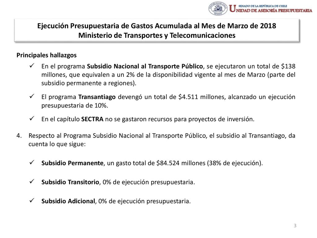 Ejecución Presupuestaria de Gastos Acumulada al Mes de Marzo de 2018 Ministerio de Transportes y Telecomunicaciones