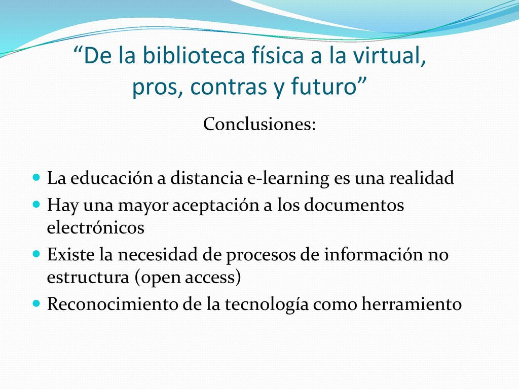 De la biblioteca física a la virtual, pros, contras y futuro