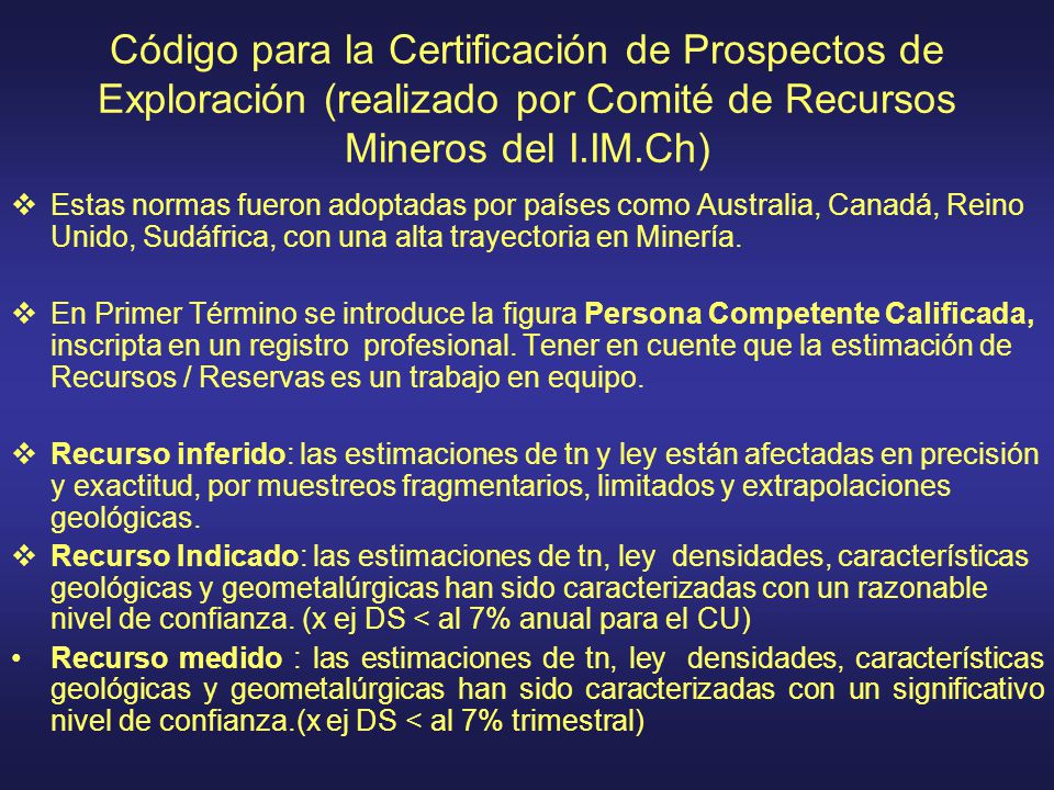 Código para la Certificación de Prospectos de Exploración (realizado por Comité de Recursos Mineros del I.IM.Ch)