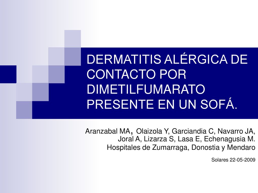 DERMATITIS ALÉRGICA DE CONTACTO POR DIMETILFUMARATO PRESENTE EN UN SOFÁ.