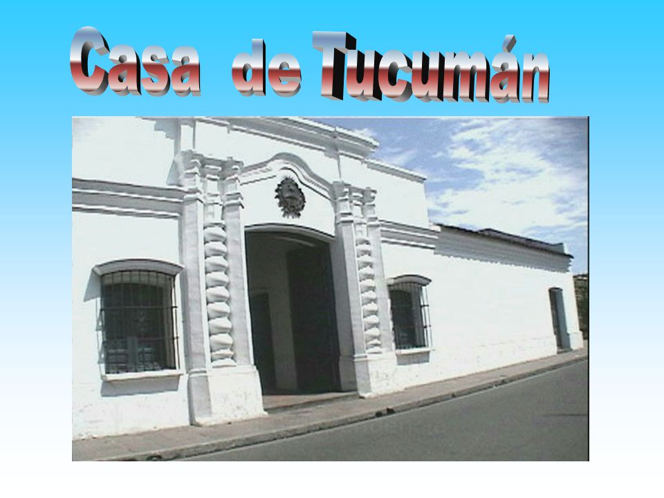 Casa Tucumán de