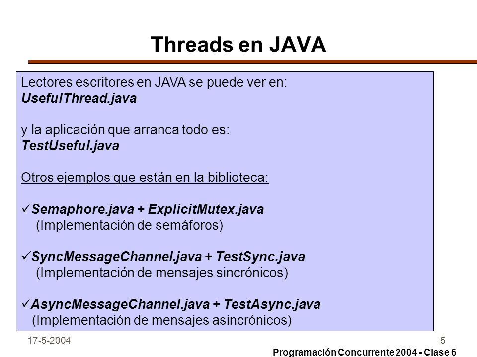 Threads en JAVA Lectores escritores en JAVA se puede ver en: