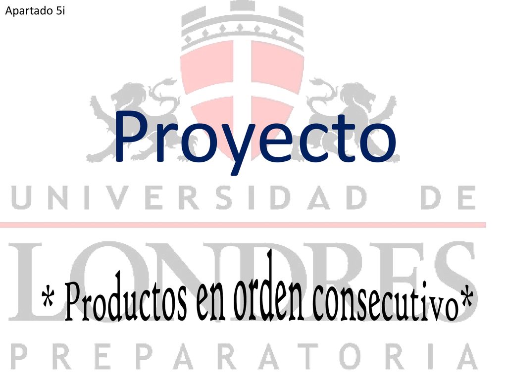 * Productos en orden consecutivo*