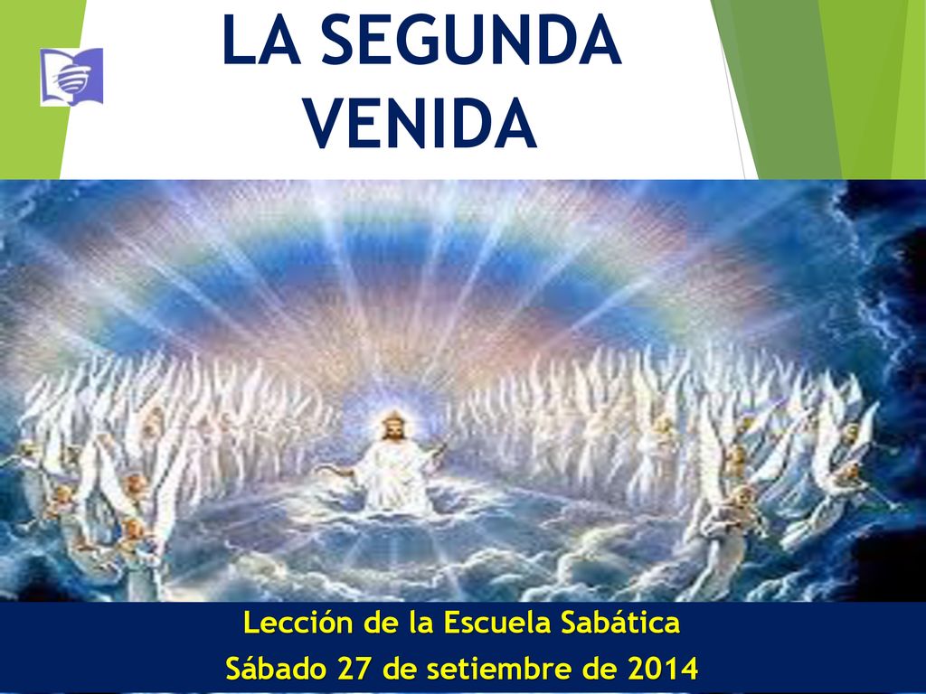 Lección de la Escuela Sabática Sábado 27 de setiembre de 2014