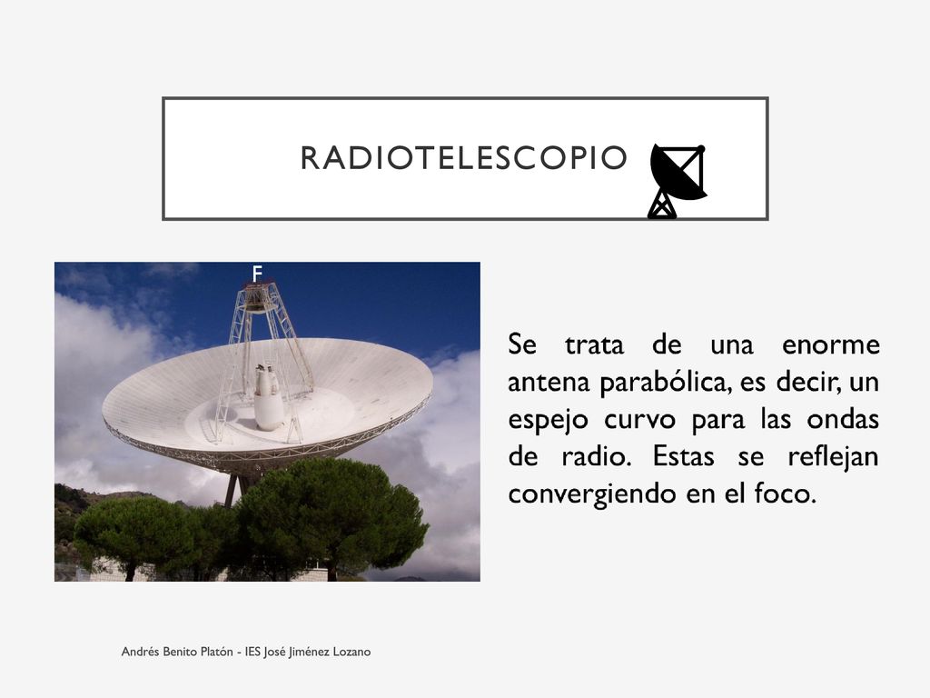 radiotelescopio F Andrés Benito Platón - IES José Jiménez Lozano