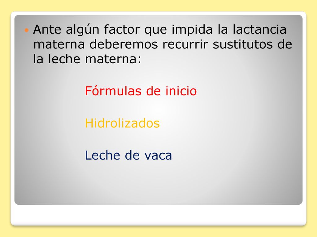Ante algún factor que impida la lactancia materna deberemos recurrir sustitutos de la leche materna: