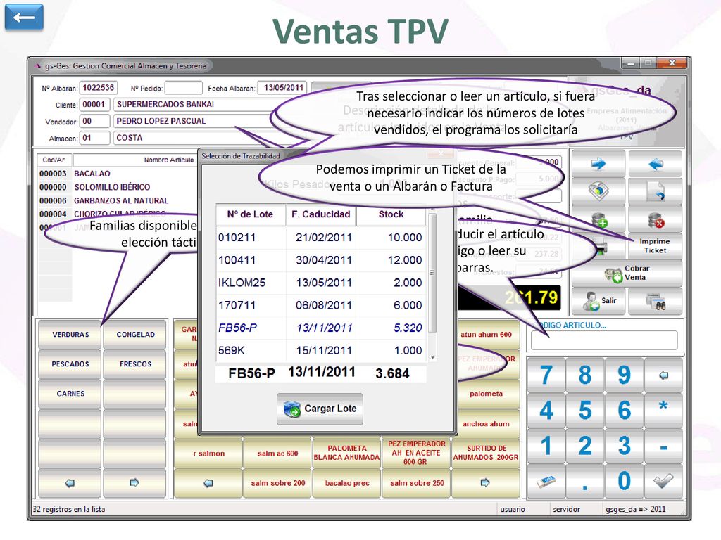 ← Ventas TPV. Tras seleccionar o leer un artículo, si fuera necesario indicar los números de lotes vendidos, el programa los solicitaría.