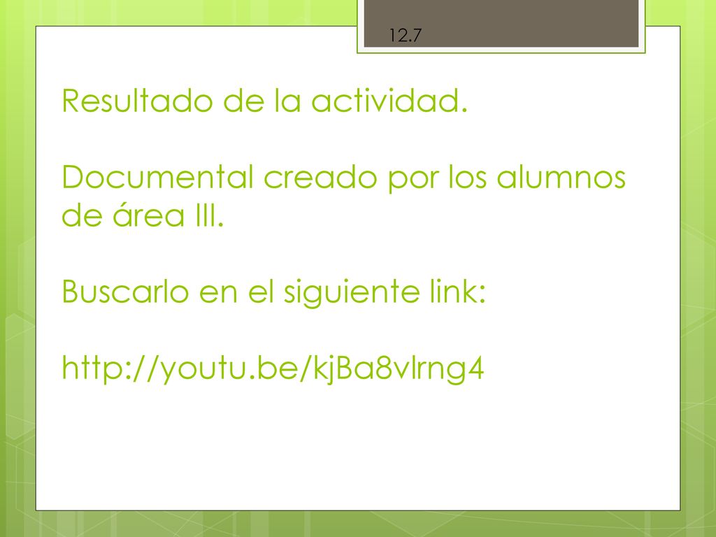 Resultado de la actividad. Documental creado por los alumnos