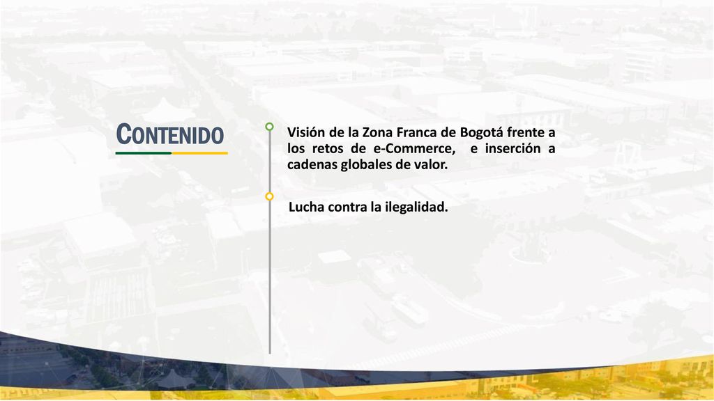 Contenido Visión de la Zona Franca de Bogotá frente a los retos de e-Commerce, e inserción a cadenas globales de valor.