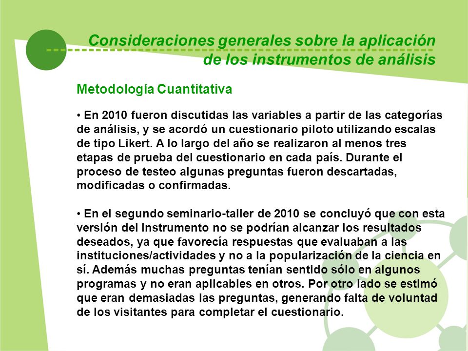 Consideraciones generales sobre la aplicación de los instrumentos de análisis
