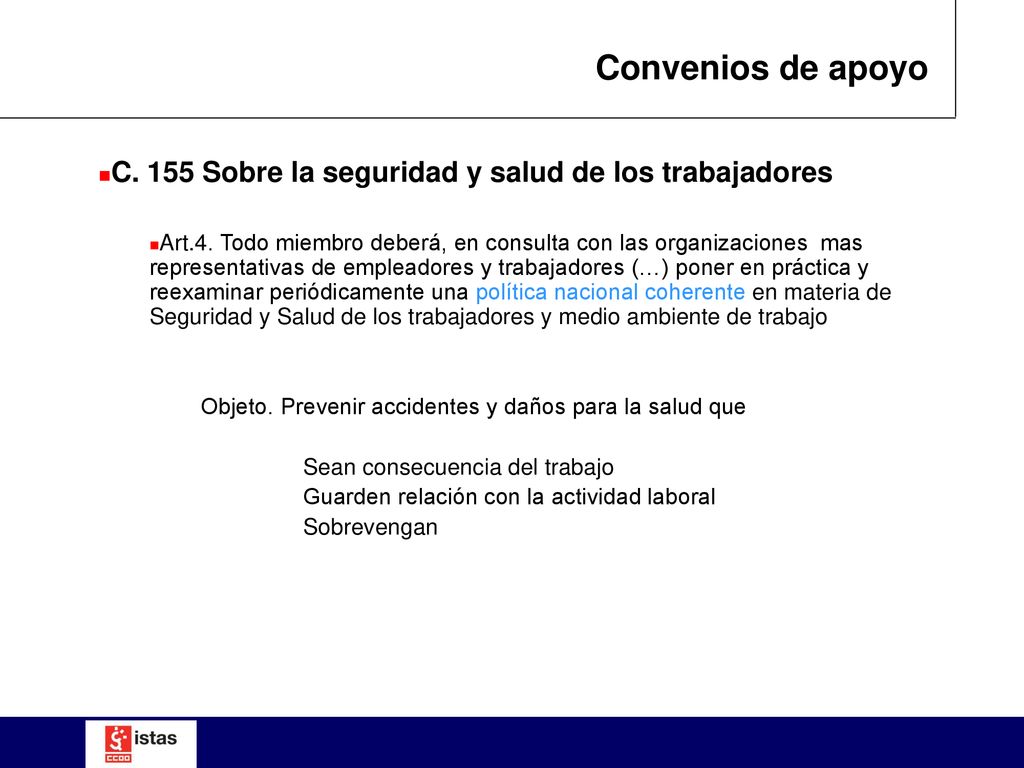 Convenios de apoyo C. 155 Sobre la seguridad y salud de los trabajadores.